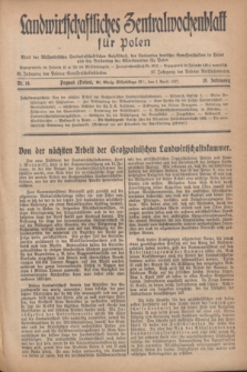 Landwirtschaftliches Zentralwochenblatt für Polen : Blatt der Westpolnischen Landwirtschaftlichen Gesellschaft, des Verbandes deutscher Genossenschaften in Polen und des Verbandes der Güterbeamten für Polen. Jg.18, Nr. 14 (1 April 1937) + dod.