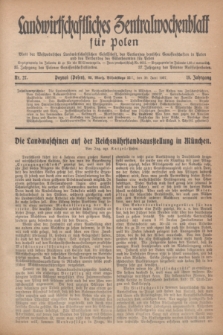 Landwirtschaftliches Zentralwochenblatt für Polen : Blatt der Westpolnischen Landwirtschaftlichen Gesellschaft, des Verbandes deutscher Genossenschaften in Polen und des Verbandes der Güterbeamten für Polen. Jg.18, Nr. 27 (30 Juni 1937) + dod.