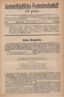 Landwirtschaftliches Zentralwochenblatt für Polen : Blatt der Westpolnischen Landwirtschaftlichen Gesellschaft, des Verbandes deutscher Genossenschaften in Polen und des Verbandes der Güterbeamten für Polen. Jg.18, Nr. 29 (14 Juli 1937) + dod.