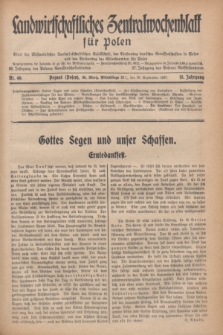 Landwirtschaftliches Zentralwochenblatt für Polen : Blatt der Westpolnischen Landwirtschaftlichen Gesellschaft, des Verbandes deutscher Genossenschaften in Polen und des Verbandes der Güterbeamten für Polen. Jg.18, Nr. 40 (29 September 1937) + dod.