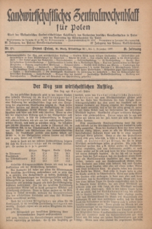 Landwirtschaftliches Zentralwochenblatt für Polen : Blatt der Westpolnischen Landwirtschaftlichen Gesellschaft, des Verbandes deutscher Genossenschaften in Polen und des Verbandes der Güterbeamten für Polen. Jg.18, Nr. 49 (1 Dezember 1937) + dod.