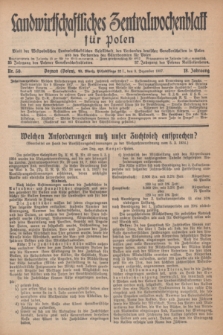 Landwirtschaftliches Zentralwochenblatt für Polen : Blatt der Westpolnischen Landwirtschaftlichen Gesellschaft, des Verbandes deutscher Genossenschaften in Polen und des Verbandes der Güterbeamten für Polen. Jg.18, Nr. 50 (8 Dezember 1937) + dod.