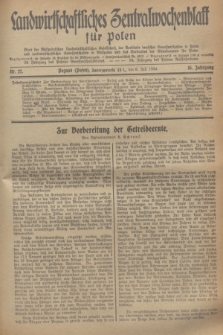 Landwirtschaftliches Zentralwochenblatt für Polen : Blatt der Westpolnischen Landwirtschaftlichen Gesellschaft, der Verbände deutscher Genossenschaften in Polen und Landwirtschaftlicher Genossenschaften in Westpolen und des Verbandes der Güterbeamten für Polen. Jg.15, Nr. 27 (6 Juli 1934) + dod.