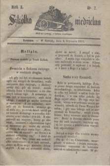 Szkółka niedzielna. R.1, nr 2 (8 stycznia 1837)