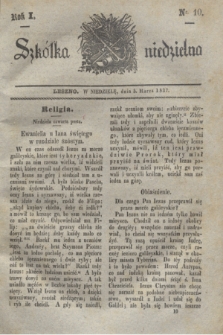 Szkółka niedzielna. R.1, nr 10 (5 marca 1837)