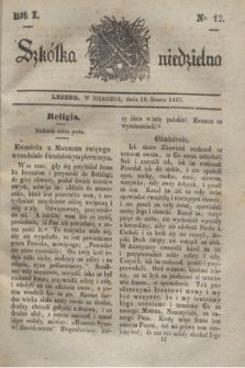 Szkółka niedzielna. R.1, nr 12 (19 marca 1837)