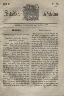 Szkółka niedzielna. R.1, nr 21 (21 maja 1837)