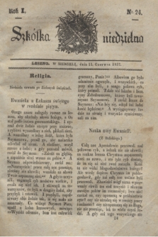 Szkółka niedzielna. R.1, nr 24 (11 czerwca 1837)