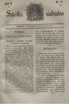 Szkółka niedzielna. R.1, nr 28 (9 lipca 1837)