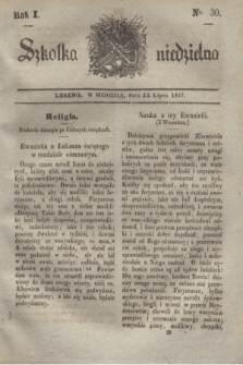 Szkółka niedzielna. R.1, nr 30 (23 lipca 1837)