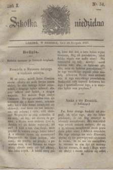 Szkółka niedzielna. R.1, nr 34 (20 sierpnia 1837)