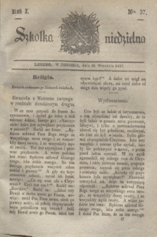 Szkółka niedzielna. R.1, nr 37 (10 września 1837)