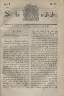Szkółka niedzielna. R.1, nr 48 (26 listopada 1837)