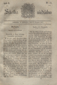 Szkółka niedzielna. R.1, nr 51 (17 grudnia 1837)