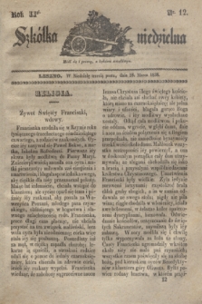 Szkółka niedzielna. R.2, nr 12 (18 marca 1838)