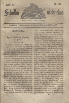 Szkółka niedzielna. R.2, nr 30 (22 lipca 1838)