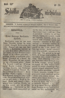 Szkółka niedzielna. R.2, nr 36 (2 września 1838)