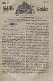 Szkółka niedzielna. R.2, nr 52 (26 grudnia 1838)
