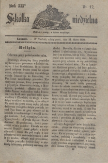 Szkółka niedzielna. R.3, nr 12 (24 marca 1839)