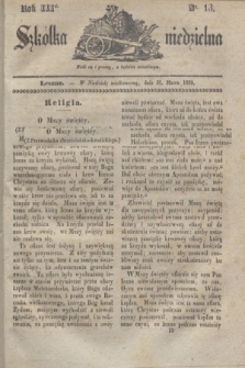 Szkółka niedzielna. R.3, nr 13 (31 marca 1839)