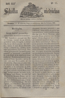 Szkółka niedzielna. R.3, nr 15 (14 kwietnia 1839)