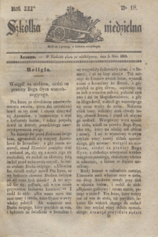 Szkółka niedzielna. R.3, nr 18 (5 maia 1839)