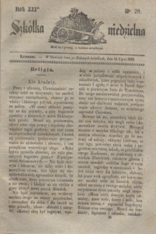 Szkółka niedzielna. R.3, nr 28 (14 lipca 1839)