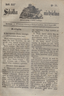 Szkółka niedzielna. R.3, nr 31 (4 sierpnia 1839)