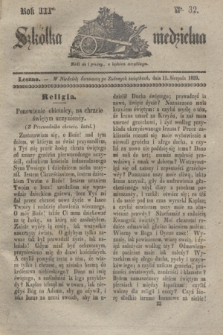 Szkółka niedzielna. R.3, nr 32 (11 sierpnia 1839)