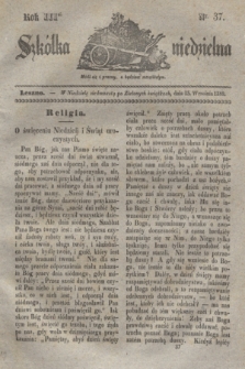 Szkółka niedzielna. R.3, nr 37 (15 września 1839)