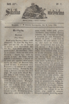 Szkółka niedzielna. R.4, nr 8 (16 lutego 1840)