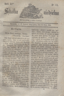 Szkółka niedzielna. R.4, nr 12 (15 marca 1840)