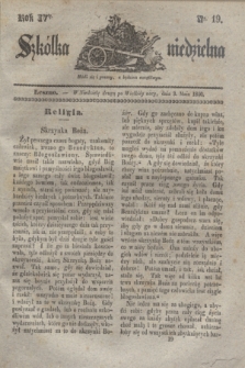 Szkółka niedzielna. R.4, nr 19 (3 maia 1840)