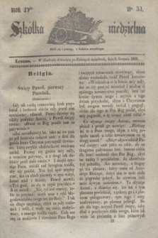 Szkółka niedzielna. R.4, nr 33 (9 sierpnia 1840)