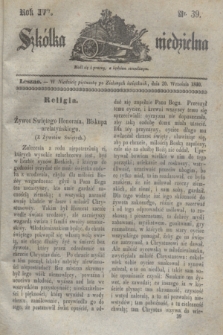 Szkółka niedzielna. R.4, nr 39 (20 września 1840)