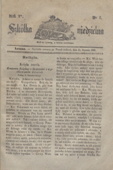 Szkółka niedzielna. R.5, nr 5 (31 stycznia 1841)