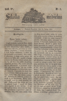 Szkółka niedzielna. R.5, nr 8 (21 lutego 1841)