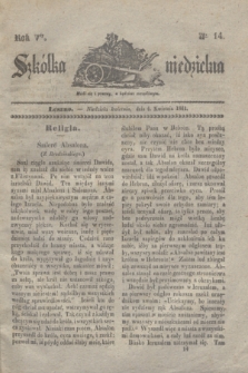 Szkółka niedzielna. R.5, nr 14 (4 kwietnia 1841)