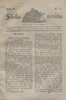 Szkółka niedzielna. R.5, nr 23 (6 czerwca 1841)