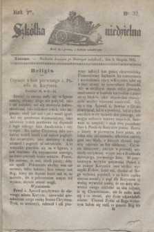 Szkółka niedzielna. R.5, nr 32 (8 sierpnia 1841)