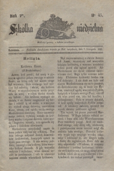Szkółka niedzielna. R.5, nr 45 (7 listopada 1841)