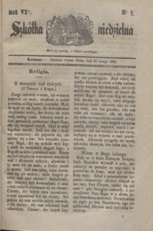 Szkółka niedzielna. R.6, nr 9 (27 lutego 1842)