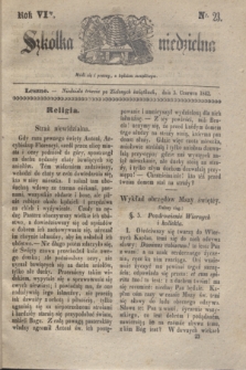 Szkółka niedzielna. R.6, nr 23 (5 czerwca 1842)