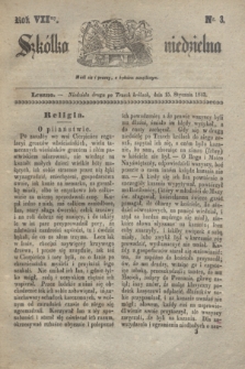 Szkółka niedzielna. R.7, nr 3 (15 stycznia 1843)