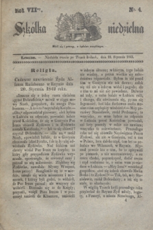 Szkółka niedzielna. R.7, nr 4 (22 stycznia 1843)
