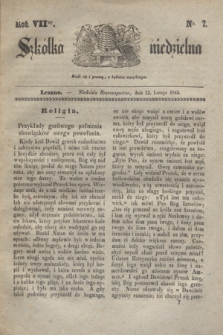 Szkółka niedzielna. R.7, nr 7 (12 lutego 1843)
