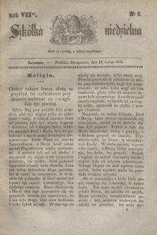 Szkółka niedzielna. R.7, nr 8 (19 lutego 1843)