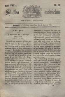 Szkółka niedzielna. R.7, nr 14 (2 kwietnia 1843)