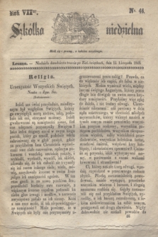 Szkółka niedzielna. R.7, nr 46 (12 listopada 1843)
