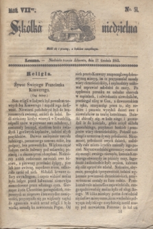 Szkółka niedzielna. R.7, nr 51 (17 grudnia 1843)